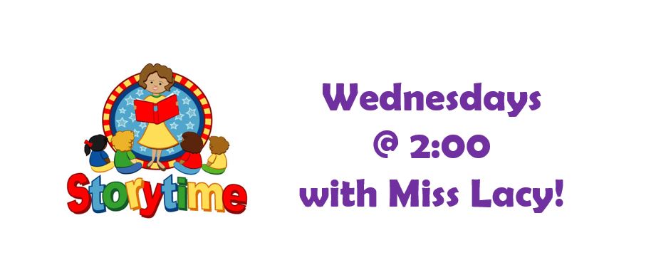 Wednesdays at 2:00 with Miss Lacy